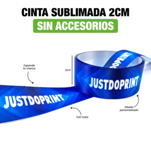 CINTA SUBLIMADA 2 CM (SIN ACCESORIOS)